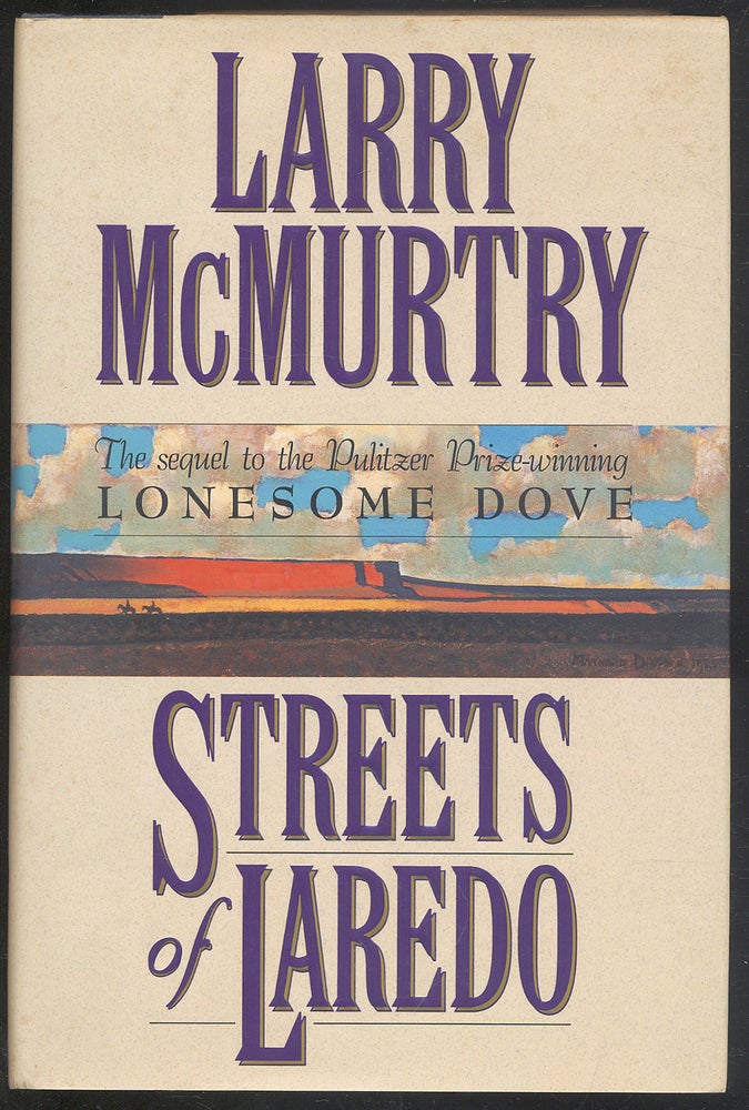 Item #299847 Streets of Laredo. Larry McMURTRY.
