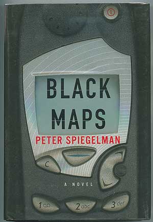Item #300456 Black Maps. Peter SPIEGELMAN.