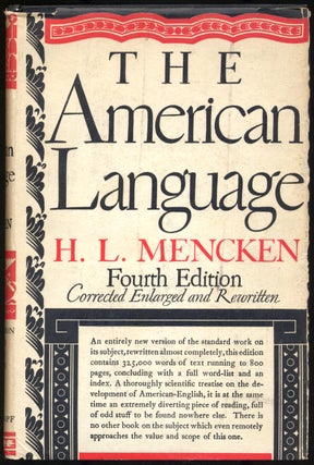 Item #300696 The American Language: An Inquiry into the Development of English In the United...