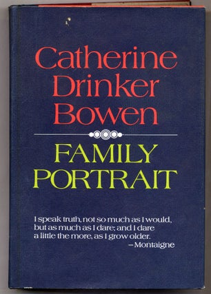 Item #301041 Family Portrait. Catherine Drinker BOWEN