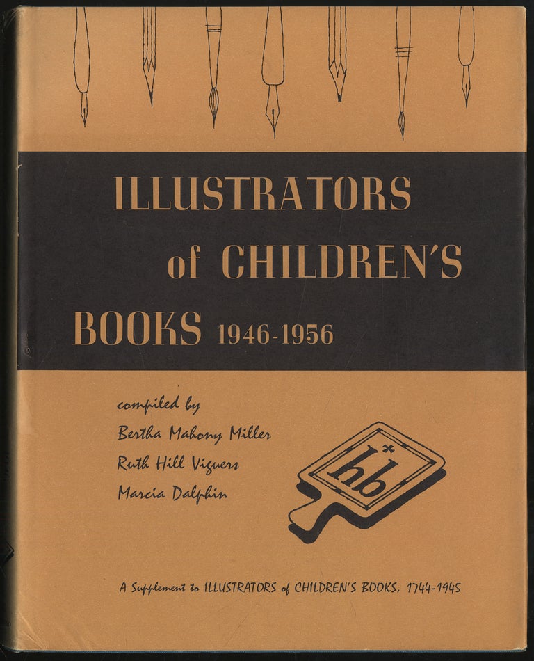 Item #301568 Illustrators of Children's Books 1946-1956. Bertha Mahony MILLER.