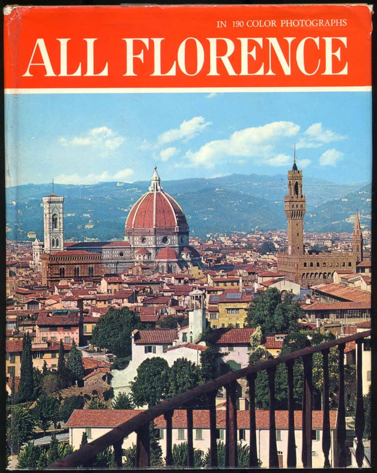 Item #301678 All Florence: Monuments, Buildings, Churches, Museums, Art Galleries, Outskirts