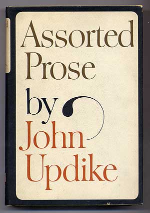 Item #301703 Assorted Prose. John UPDIKE