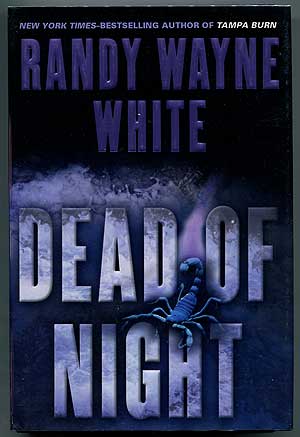 Item #302334 Dead of Night. Randy Wayne WHITE.