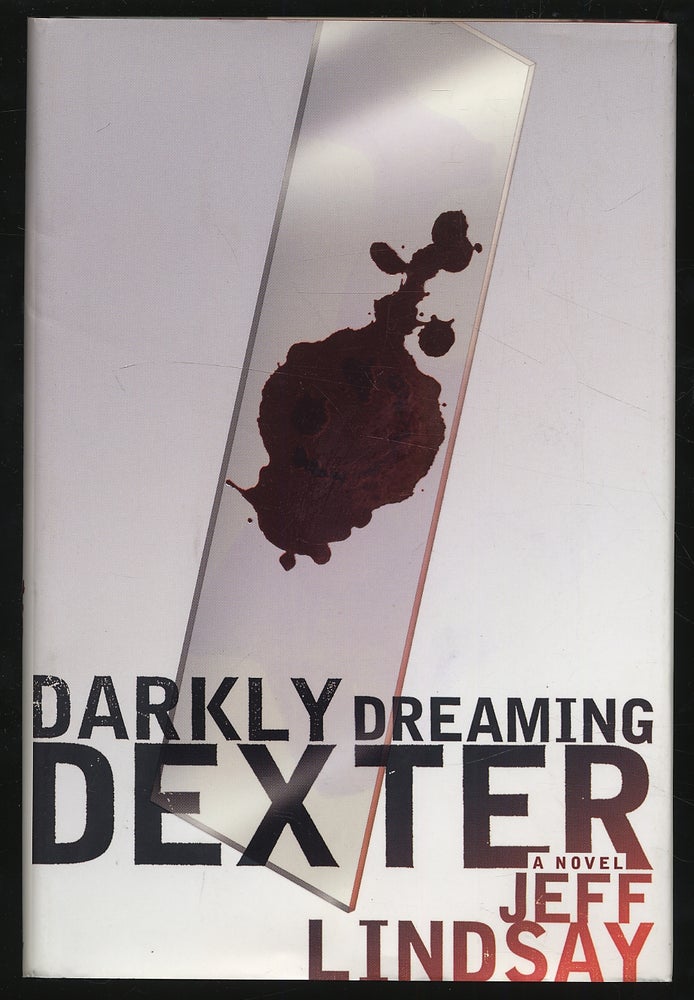 Item #302367 Darkly Dreaming Dexter. Jeff LINDSAY.