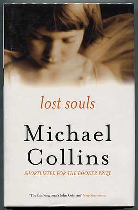 Item #302369 Lost Souls. Michael COLLINS