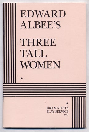 Item #302387 Three Tall Women. Edward ALBEE