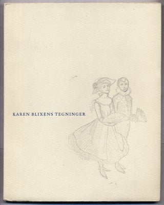 Item #302458 Karen Blixens Tegninger: Med To Essays Af Karen Blixen