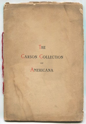 Item #302575 The Carson Collection of Americana