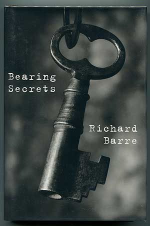 Item #302901 Bearing Secrets. Richard BARRE.