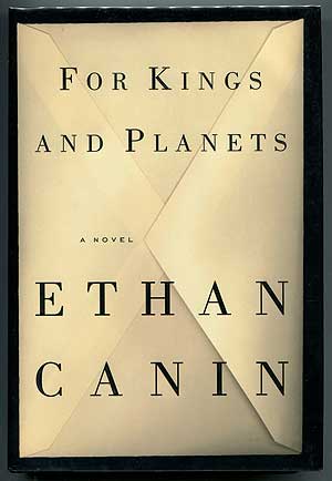 Item #303015 For Kings and Planets. Ethan CANIN.