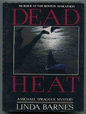 Dead Heat. Linda BARNES.