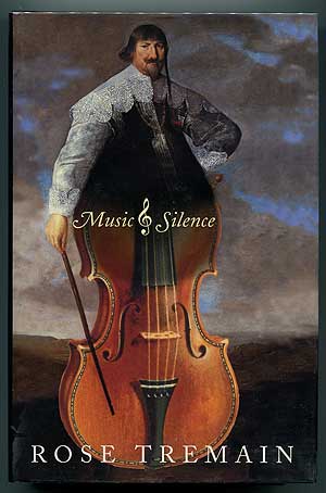 Item #303073 Music & Silence. Rose TREMAIN.