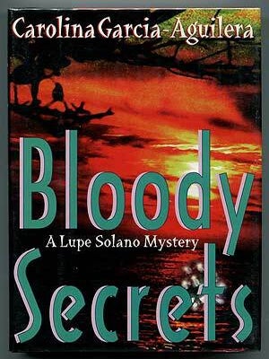 Bloody Secrets. Carolina GARCIA-AGUILERA.