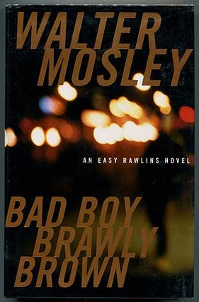 Item #303182 Bad Boy Brawly Brown. Walter MOSLEY
