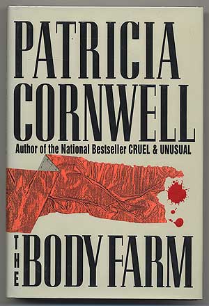 Item #303587 The Body Farm. Patricia CORNWELL.