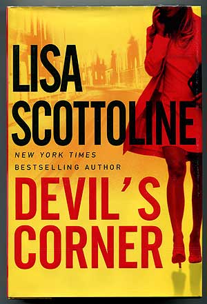 Item #303639 Devil's Corner. Lisa SCOTTOLINE.