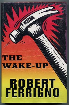The Wake-Up. Robert FERRIGNO.
