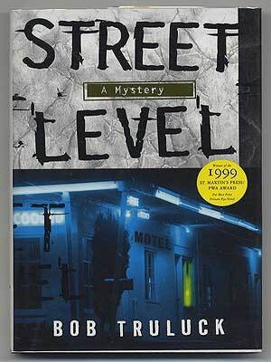 Street Level. Bob TRULUCK.