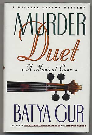 Item #304009 Murder Duet: A Musical Case. Batya GUR.