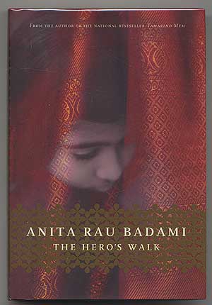 Item #304016 The Hero's Walk: A Novel. Anita Rau BADAMI.