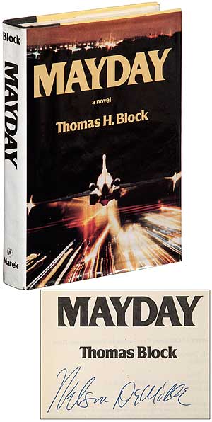 Item #304092 Mayday. Nelson DeMILLE, Thomas H. BLOCK.