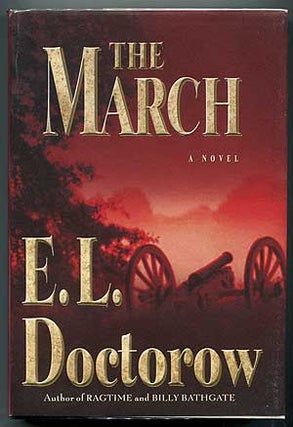 Item #304346 The March. E. L. DOCTOROW