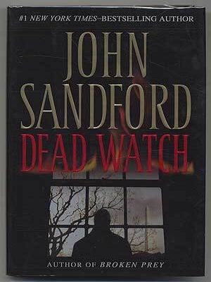 Dead Watch. John SANDFORD.