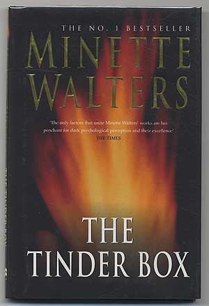 Item #304431 The Tinder Box. Minette WALTERS.