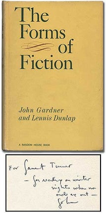 Item #304866 The Forms of Fiction. John GARDNER, Lennis Dunlap