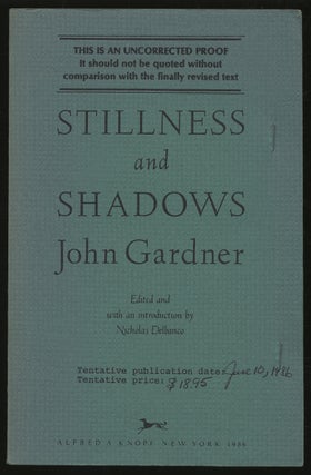 Item #304904 Stillness and Shadows. John GARDNER