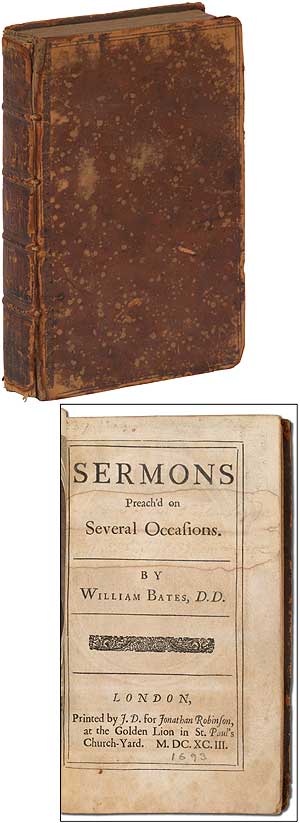 Item #305153 Sermons Preach'd on Several Occasions. William BATES.