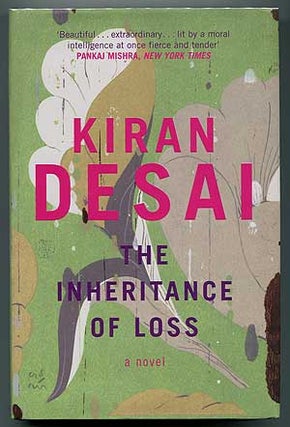 Item #305253 The Inheritance of Loss. Kiran DESAI