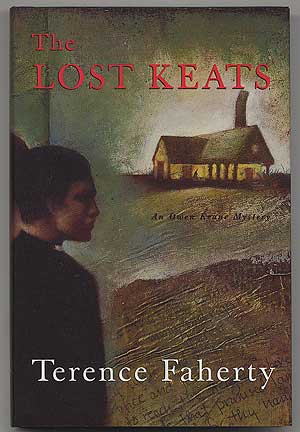 Item #305276 The Lost Keats: An Owen Keane Mystery. Terence FAHERTY.
