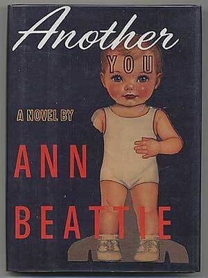 Item #305415 Another You. Ann BEATTIE