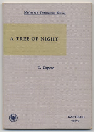 Item #305463 A Tree of Night and Other Stories. Truman CAPOTE