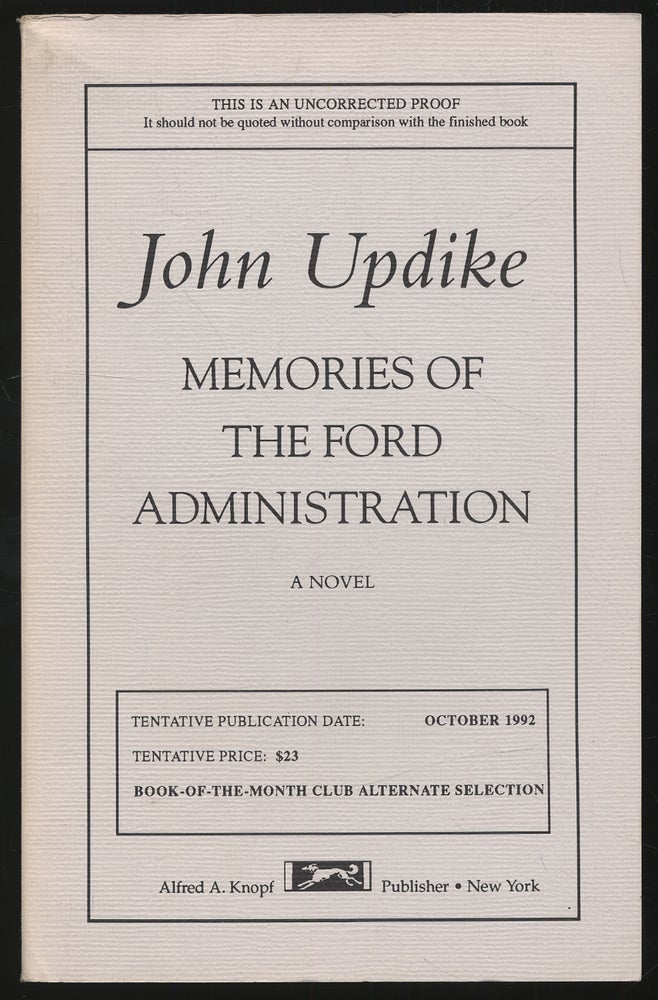 Item #306112 Memories of the Ford Administration. John UPDIKE.