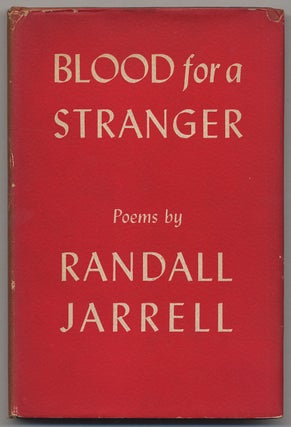 Item #306144 Blood for a Stranger. Randall JARRELL