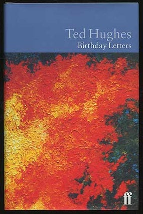 Item #306150 Birthday Letters. Ted HUGHES