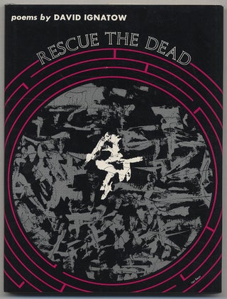 Item #306169 Rescue the Dead. David IGNATOW