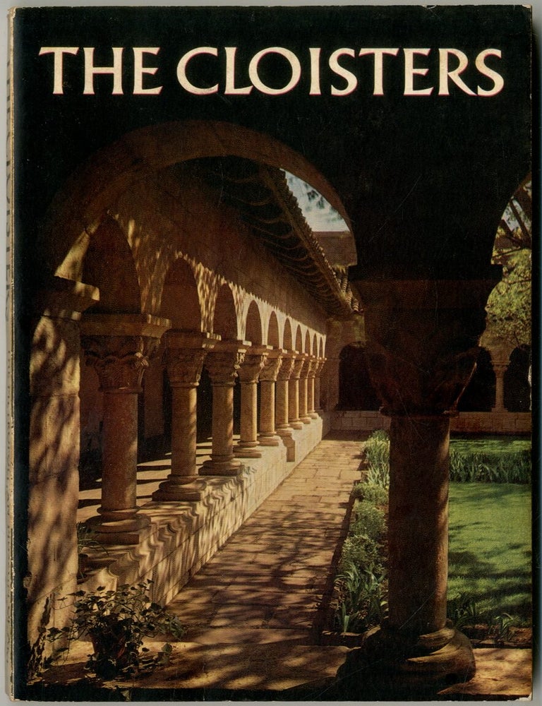 The Cloisters The Building and the Collection of Medieval Art in Fort ...