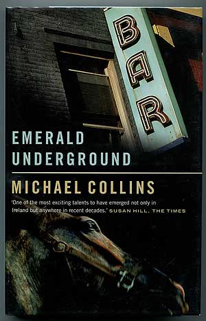 Item #306301 Emerald Underground. Michael COLLINS.