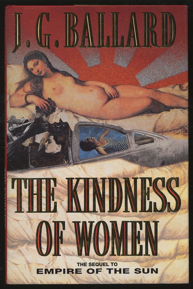 Item #306458 The Kindness of Women. J. G. BALLARD.