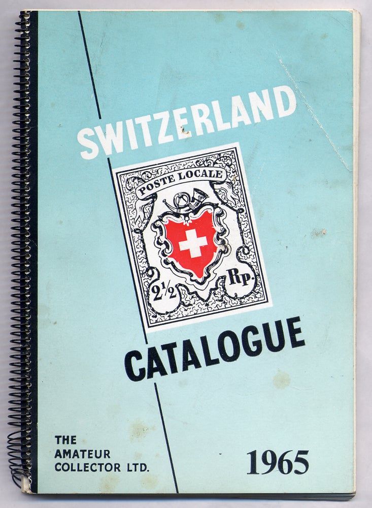 Item #306516 The Amateur Collector's Stamp Catalogue of Switzerland 1965. L. N. and M. WILLIAMS.