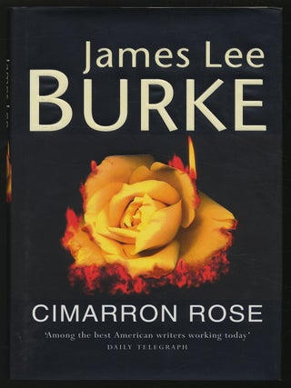 Item #306522 Cimarron Rose. James Lee BURKE