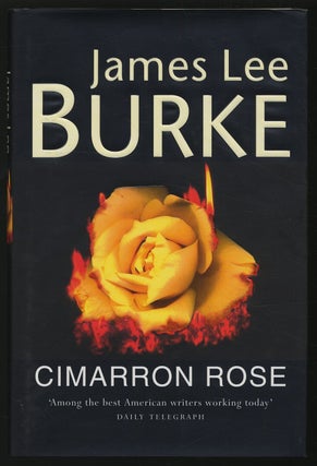 Item #306522 Cimarron Rose. James Lee BURKE