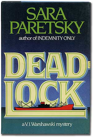 Item #306540 Deadlock: A V.I. Warshawski Mystery. Sara PARETSKY.