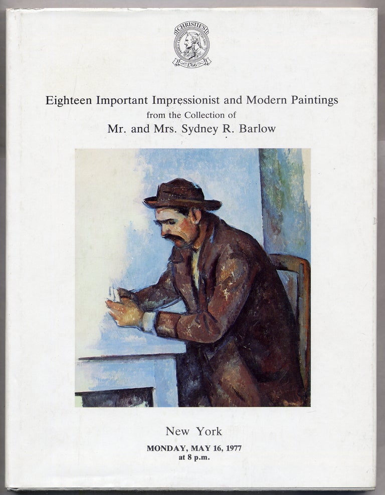 Item #306565 Eighteen Important Impressionist and Modern Paintings From the Collection of Mr. and Mrs. Sydney R. Barlow