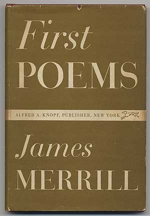 Item #306597 First Poems. James MERRILL.