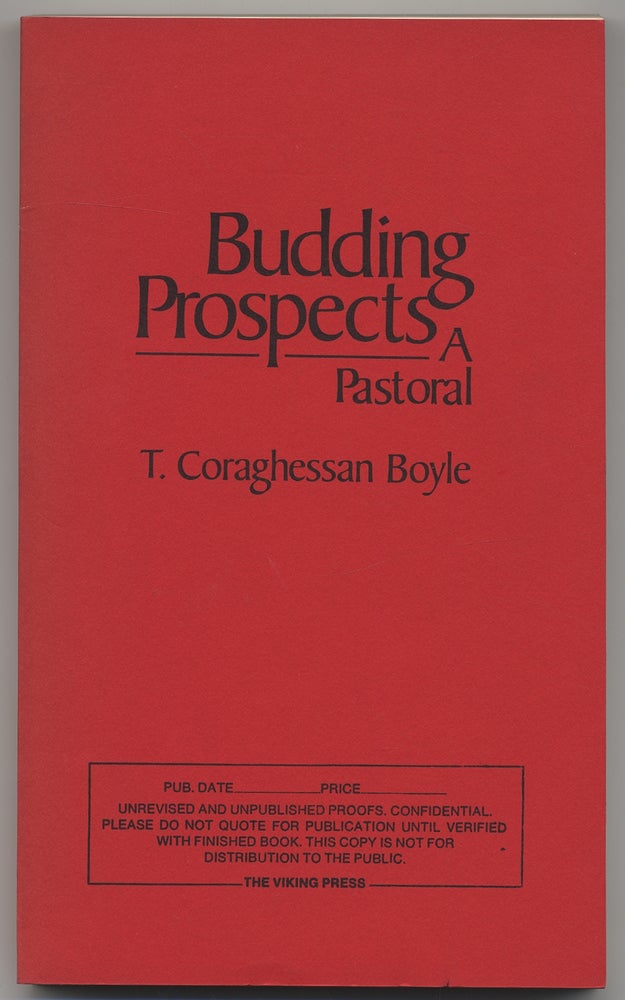 Item #306622 Budding Prospects. T. Coraghessan BOYLE.